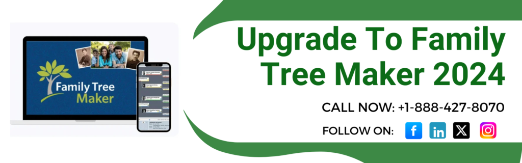 Upgrade To Family Tree Maker 2024