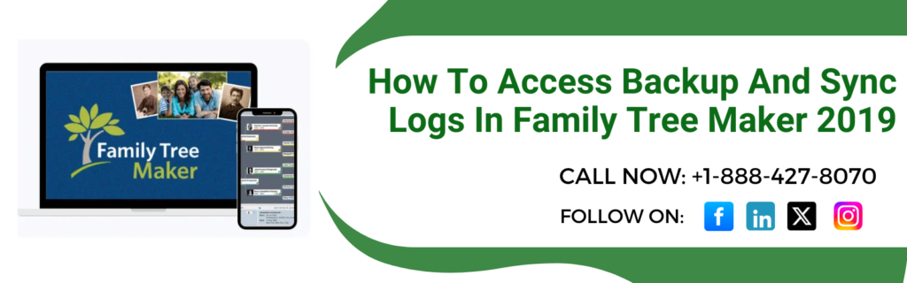 Backup And Sync Logs In Family Tree Maker 2019