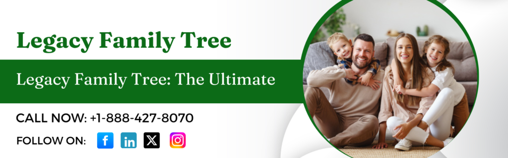 Legacy Family Tree