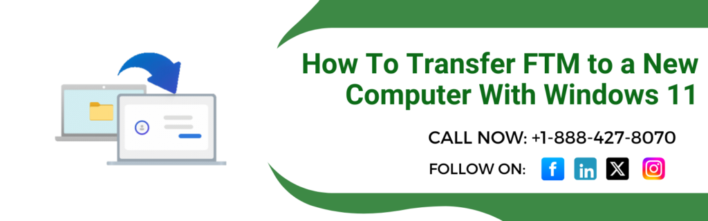 Transfer FTM to a New Computer